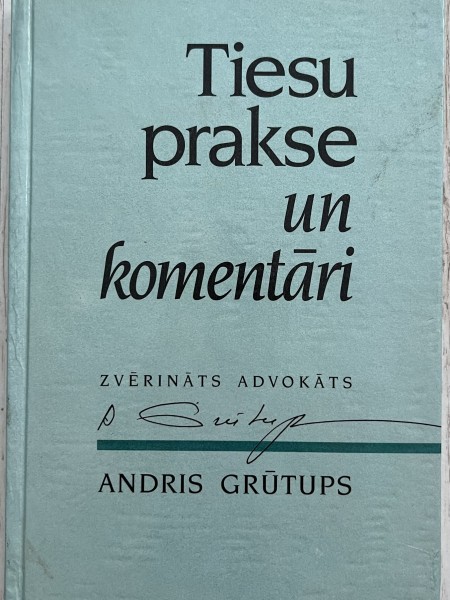 Tiesu prakse un komentāri
