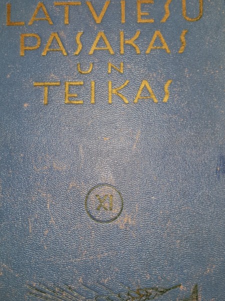 Latviešu Pasakas un Teikas XI