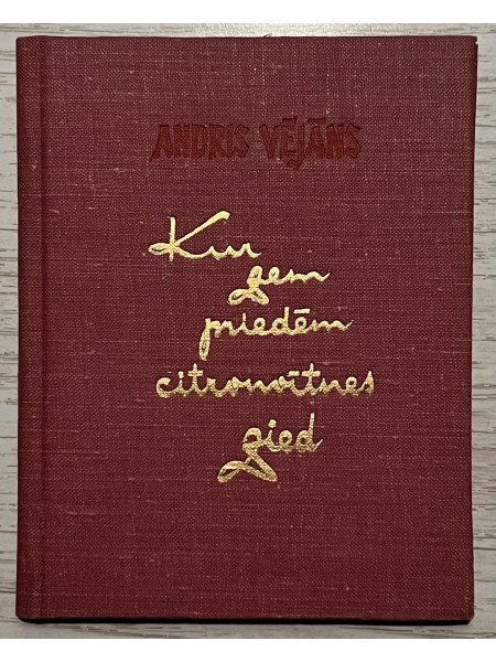 Kur zem priedēm citronvītnes zied