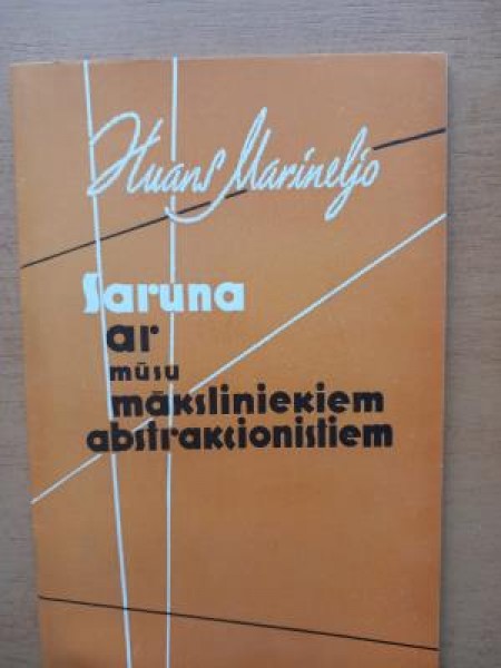 Saruna ar mūsu māksliniekiem abstrakcionistiem