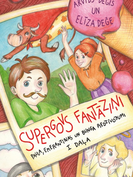 Supergovs fantāziņi