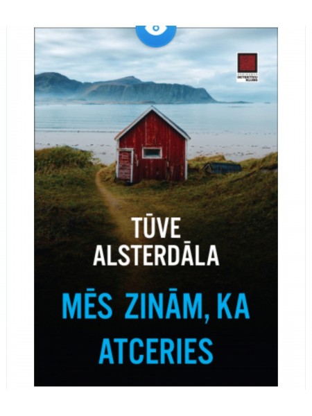Mēs zinām, ka atceries