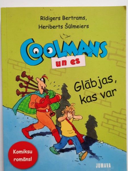 Coolmans un es. Glābjas, kas var