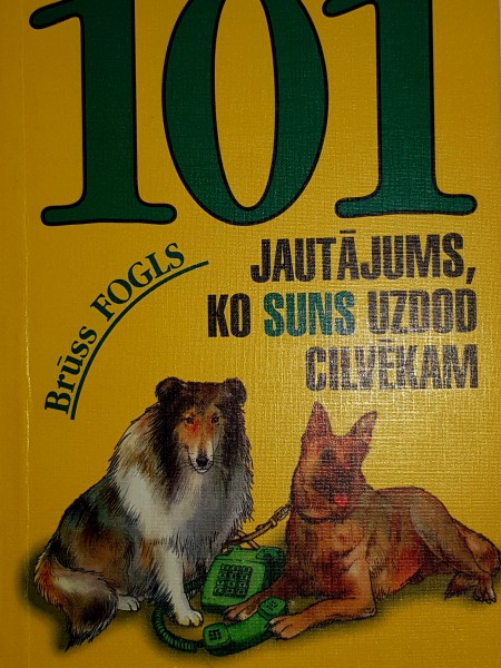 101 jautājums, ko suns uzdod cilvēkam