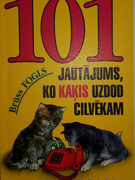 101 jautājums, ko kaķis uzdod cilvēkam