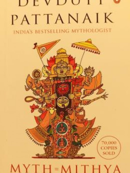 MYTH = MITHYA. Decoding Hindu mythology