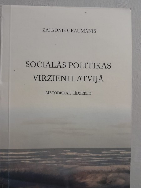 Sociālās politikas virzieni Latvijā