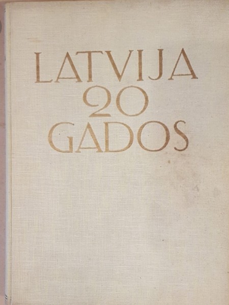Latvija 20 gados