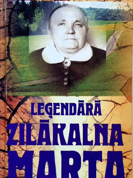 Leģendārā Zilākalna Marta