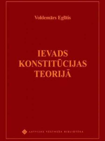 Ievads konstitūcijas teorijā