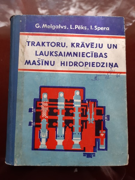 Traktoru krāvēju un lauksaimniecības mašīnu hidropiedziņa.