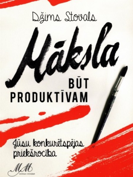 Māksla būt produktīvam