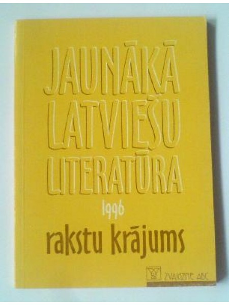 Jaunākā latviešu literatūra. 1996. Rakstu krājums