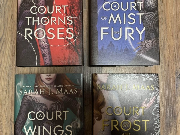 A Court of Thorns and Roses; A Court of Mist and Fury; A Court of Wings and Ruin; A Court of Frost a