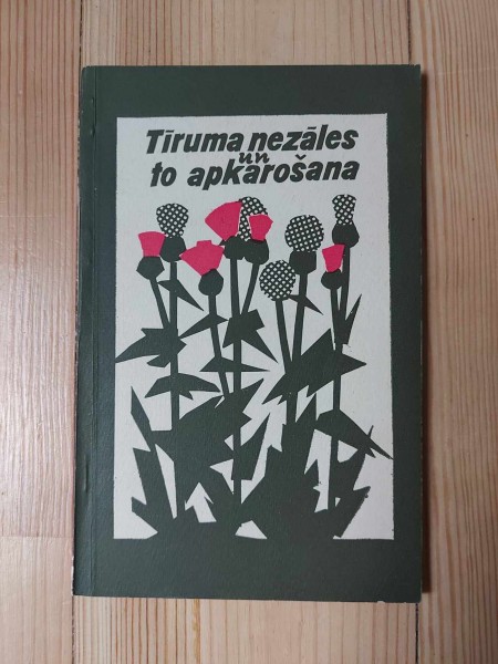 Tīruma nezāles un to apkarošana