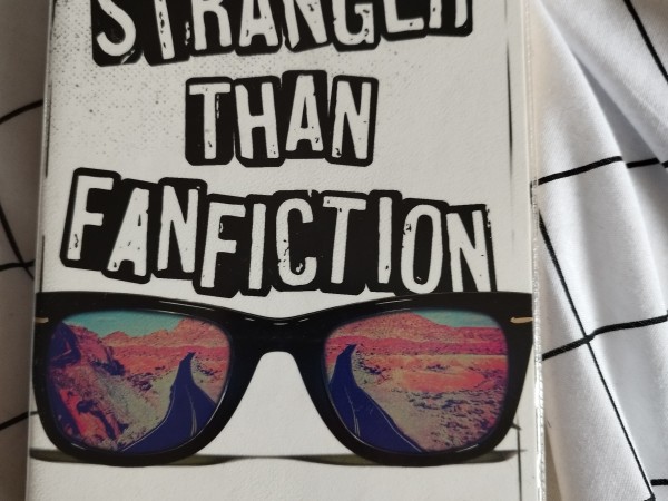 Stranger Than Fanfiction