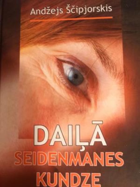 Daiļā Seidenmanes kundze