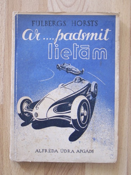 Ar ... padsmit lietām