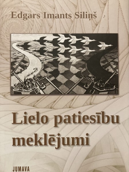Lielo patiesību meklējumi