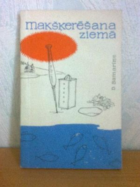 Makšķerēšana ziemā