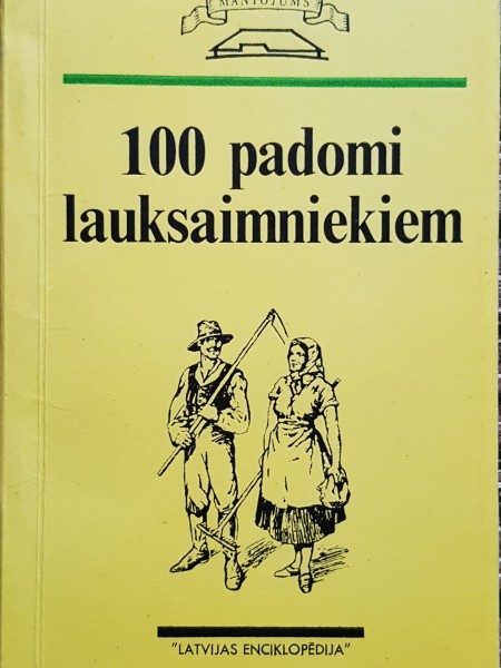 100 padomi lauksaimniekiem