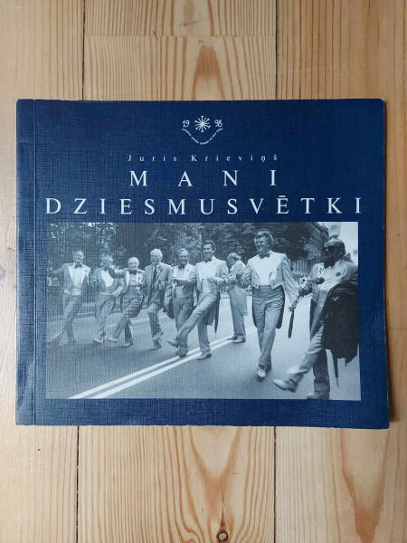 Mani dziesmusvētki