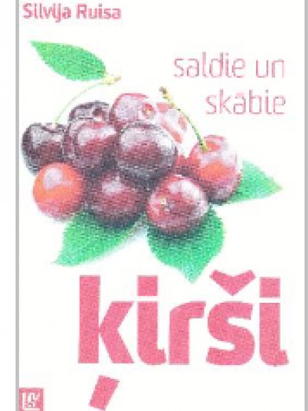 Saldie un skābie ķirši