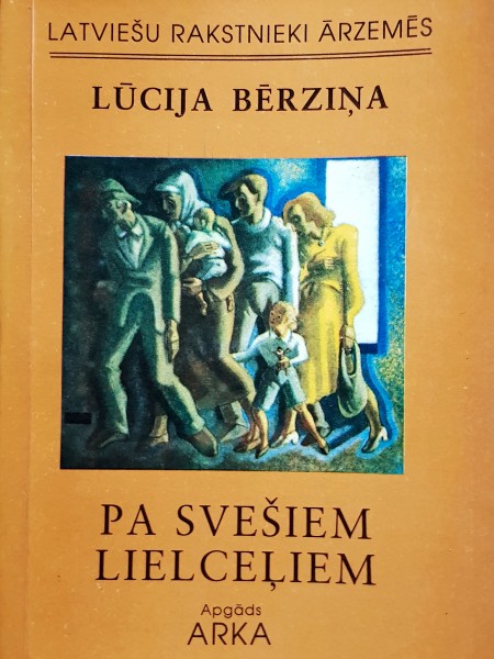 Pa svešiem lielceļiem