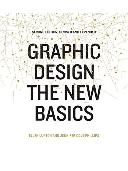 Graphic Design: The New Basics