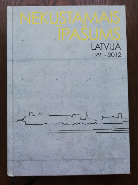 Nekustamais īpašums Latvijā 1991-2012