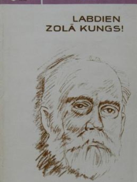 labdien, zolā kungs