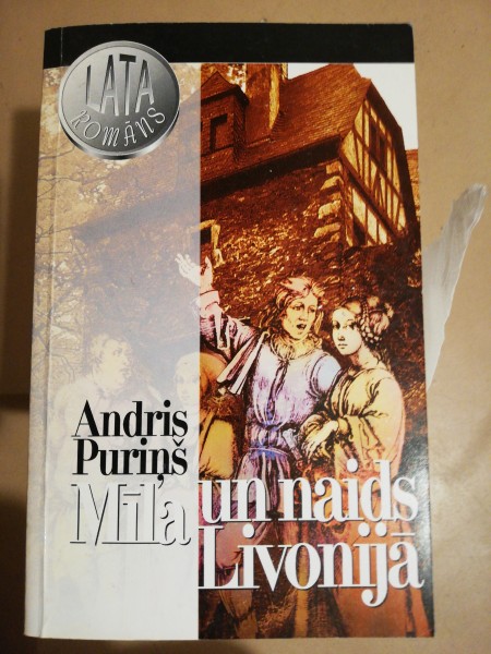 Mīla un naids Livonijā