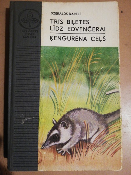 Trīs biļetes līdz Edvenčerai. Ķengurēna ceļš.