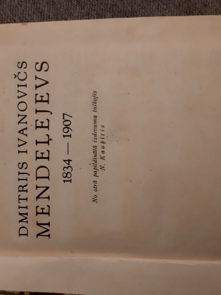 Dmitrijs Ivanovičs Mendeļejevs 1834-1907