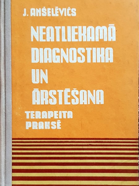 Neatliekamā diagnostika un ārstēšana terapeita praksē