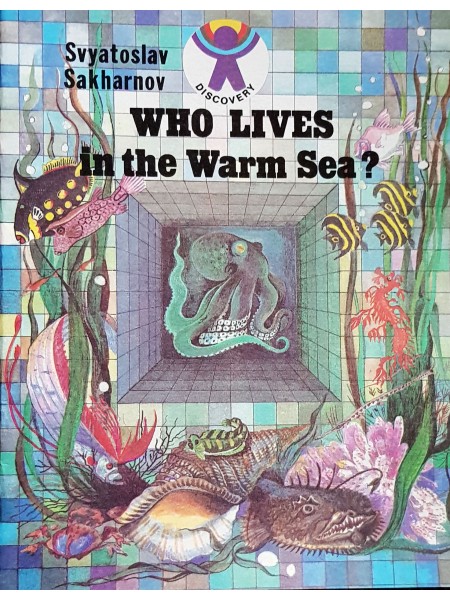 Kas dzīvo siltajā jūrā?