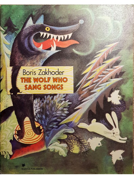 Vilks, kurš dziedāja dziesmas