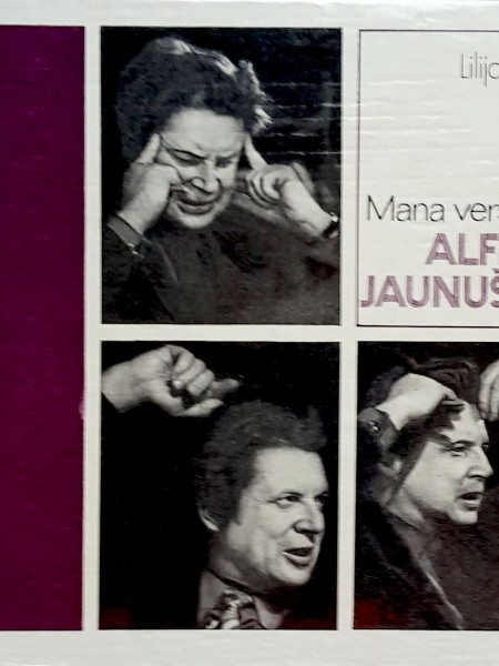 Mana versija par Alfrēdu Jaunušānu