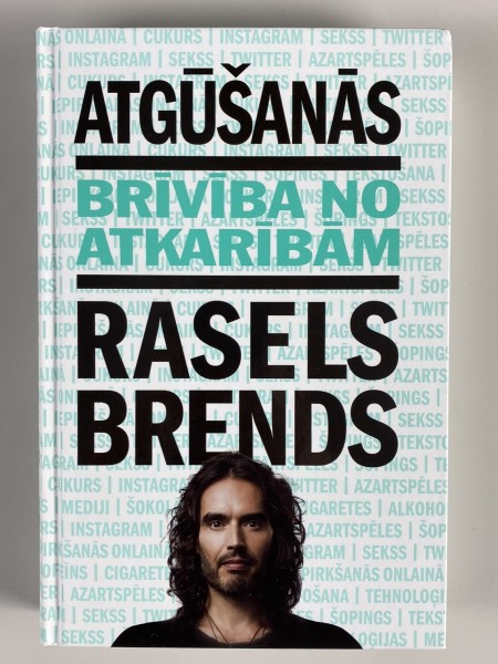 Atgūšanās. Brīvība no atkarībām