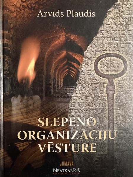 Slepeno organizāciju vēsture