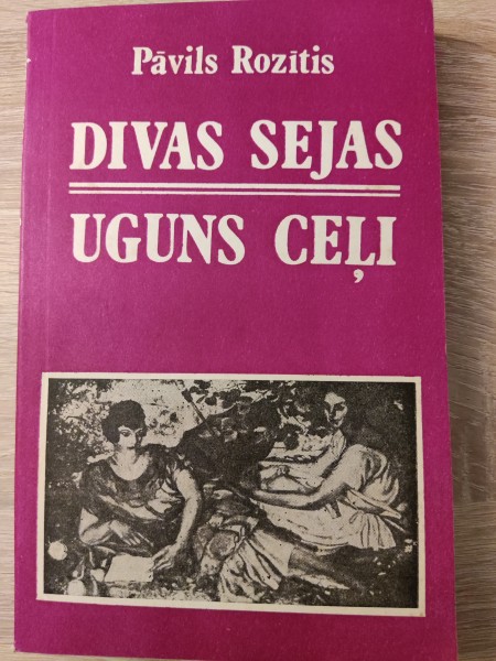 Divas sejas.Uguns ceļš