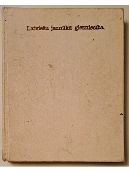 Latviešu jaunākā glezniecība