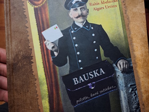 Bauska - pilsēta, kurā satiekas...