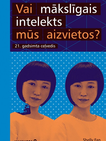Vai mākslīgais intelekts mūs aizvietos?