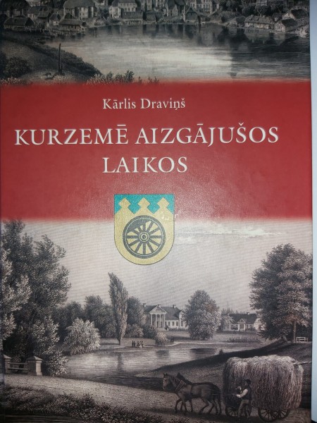 Kurzemē aizgājušos laikos