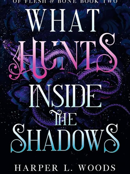 What hunts inside the shadows