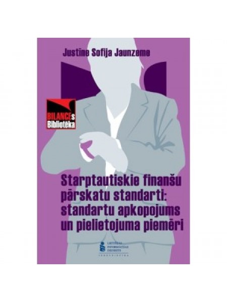 STARPTAUTISKIE FINANŠU PĀRSKATU STANDARTI