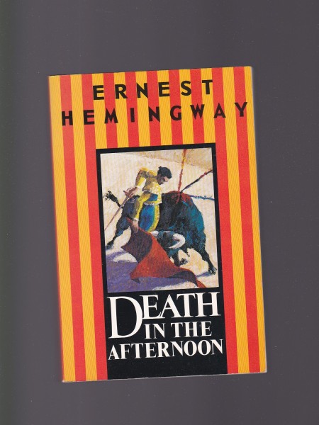 Death in the Afternoon