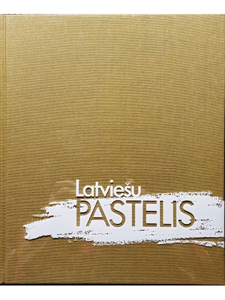 Latviešu pastelis (J.Rozentāls, V.Purvītis)