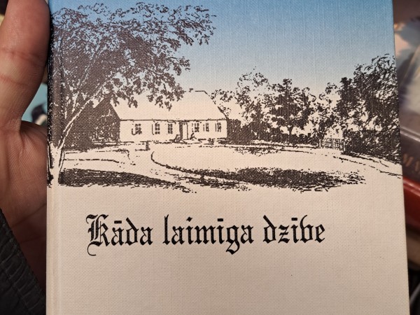 Kāda laimīga dzīve